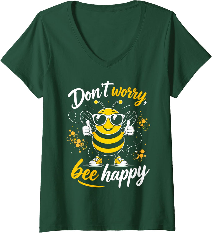 Women's Dont Worry Bee Happy - Honey Beekeeping Bees Beekeeper V-Neck T-Shirt - Dark Green