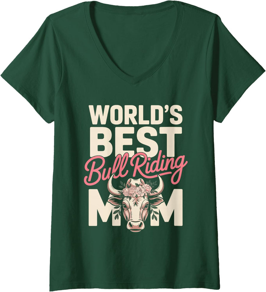 Women's World's Best Bull Riding Mom V-Neck T-Shirt - Dark Green