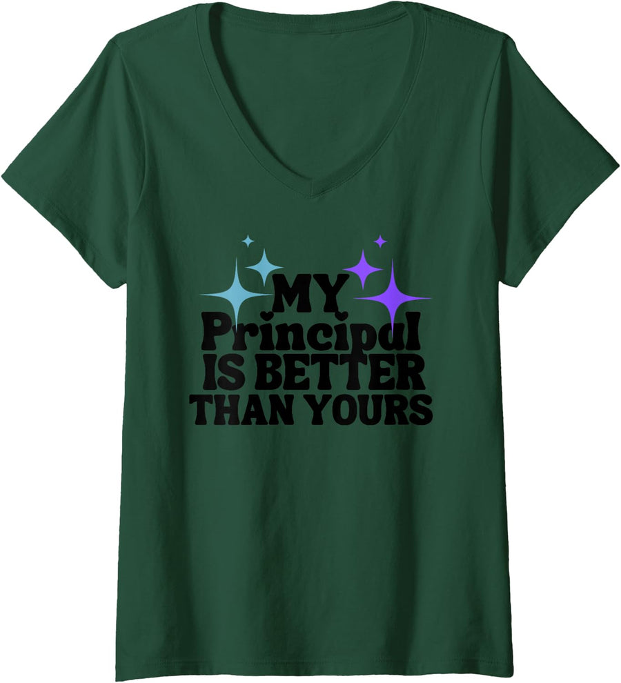 My principal is better than yours Back to school teacher V-Neck T-Shirt - Dark Green