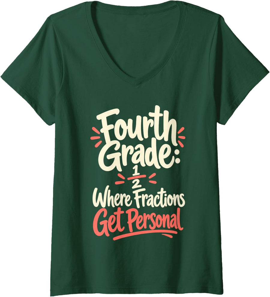 Women's Fourth Grade Teacher Fractions Get Personal Math Humor V-Neck T-Shirt - Dark Green