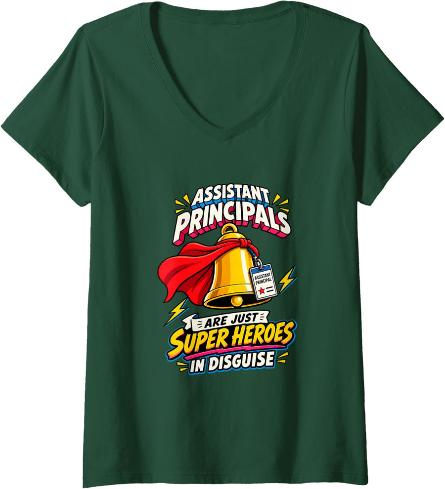 Women's Assistant Principals are Super Heroes School Leadership V-Neck T-Shirt - Dark Green