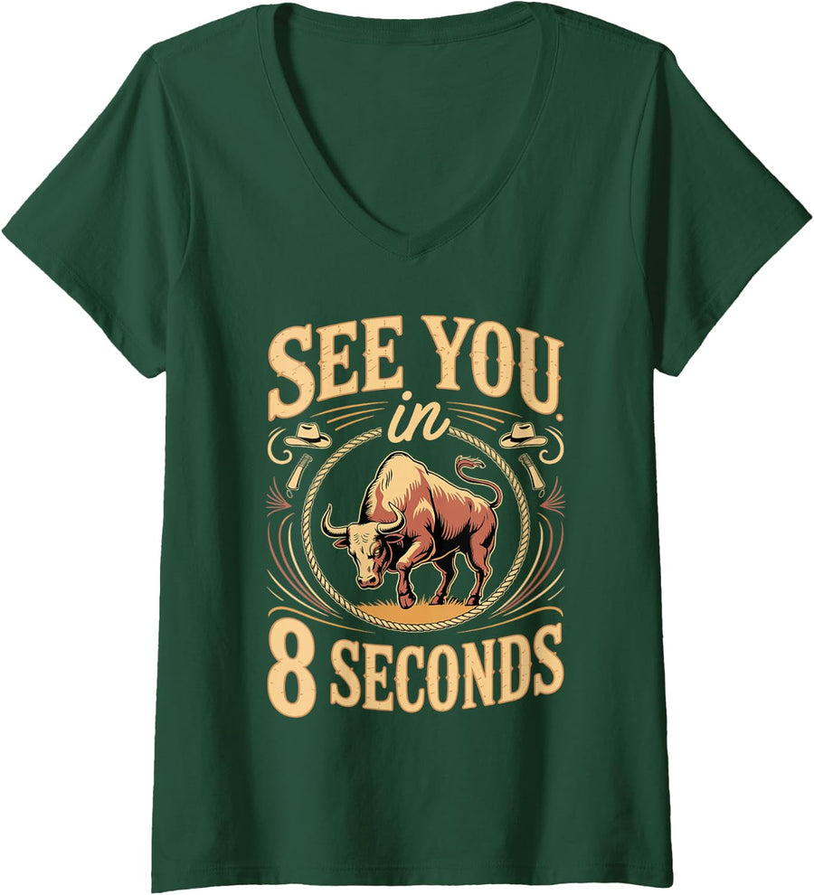 Women's See You in 8 Seconds Bull Riding V-Neck T-Shirt - Dark Green