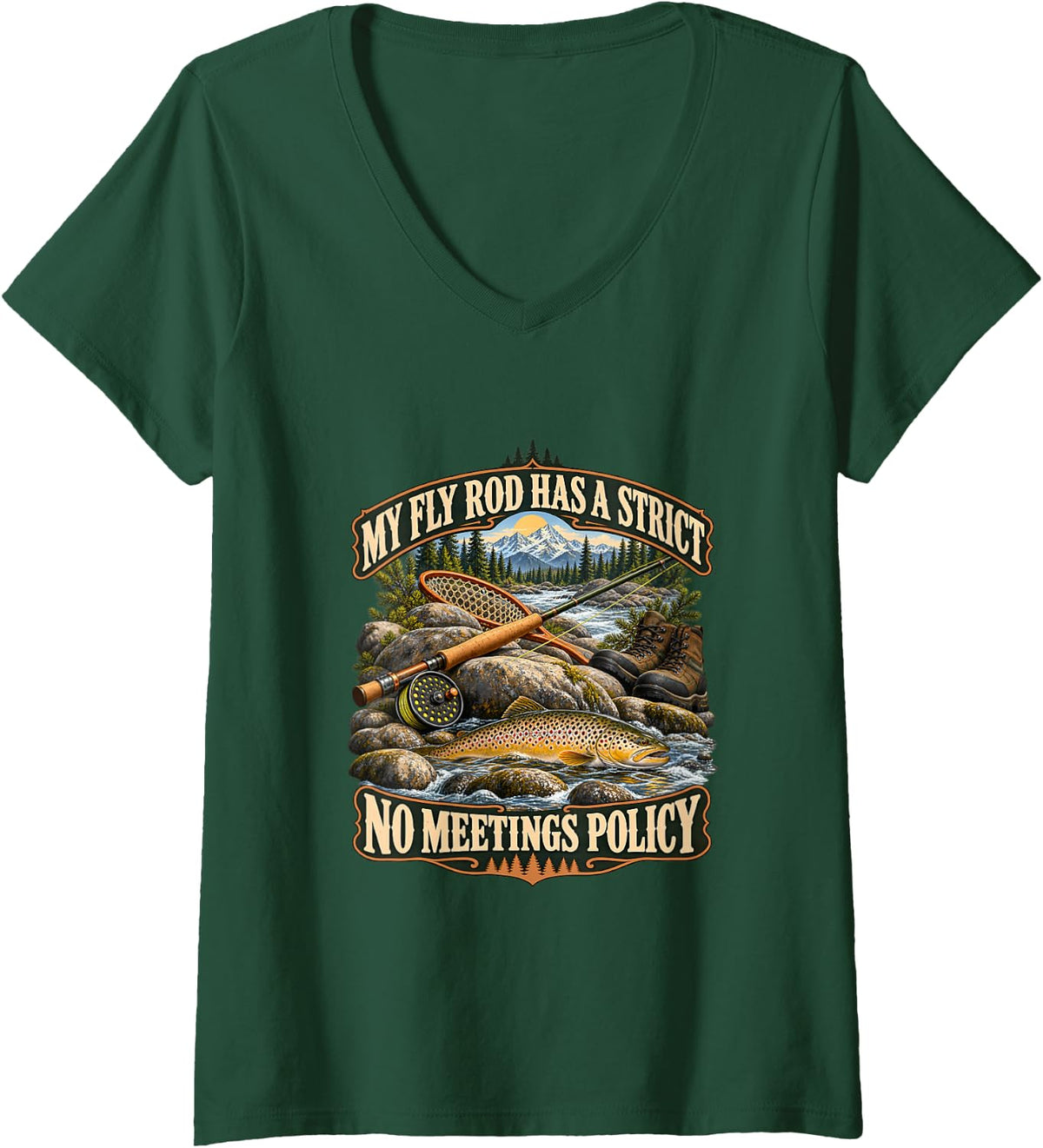 Women's Fly Rod No Meetings Policy Funny Fly Fishing V-Neck T-Shirt - Dark Green