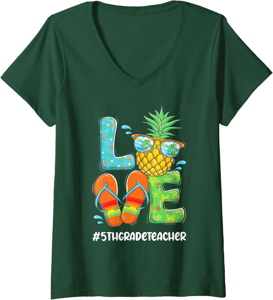 Women's Love Pineapple - Summer 5th Grade Teacher V-Neck T-Shirt - Dark Green
