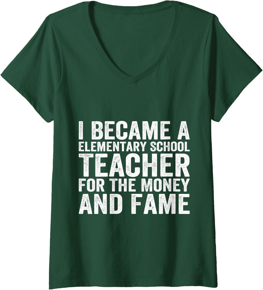 Women's I Became an Elementary School Teacher, Funny Jokes Sarcastic V-Neck T-Shirt - Dark Green
