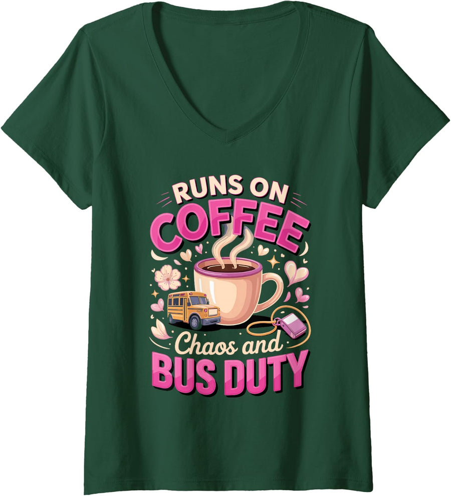Women's Runs On Coffee Chaos and Bus Duty School Principal V-Neck T-Shirt - Dark Green