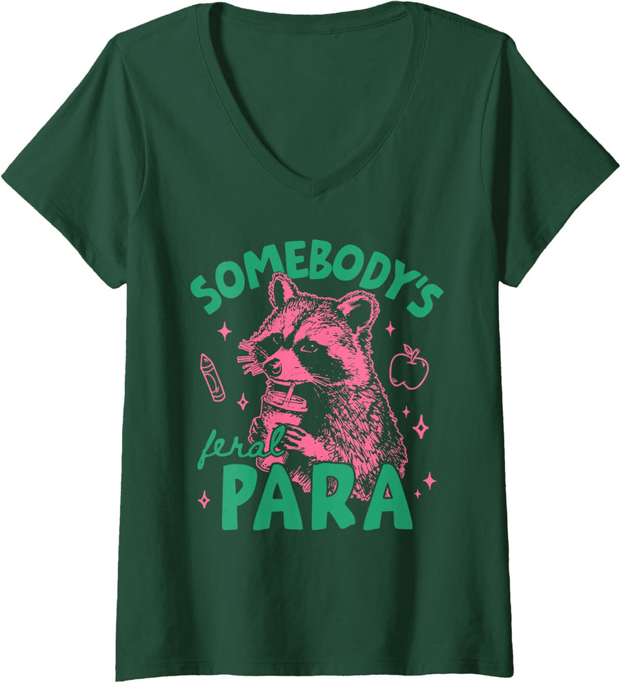 Women's Somebody's Feral para Racoon Coffee Paraprofessional Squad V-Neck T-Shirt - Dark Green