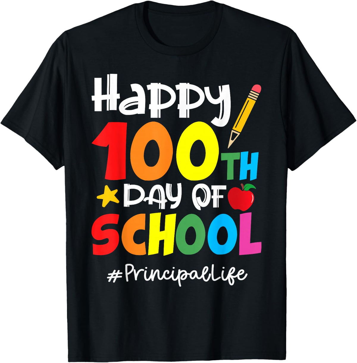 Schulleiterin: Alles Gute zum 100. Schultag, Anerkennung für T-Shirt - Black