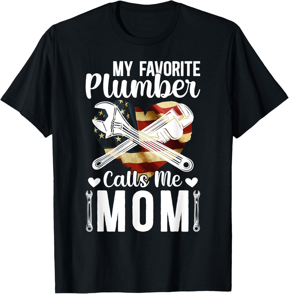 Proud Plumber Mom Of A Plumber Mama Plumber's Mom T-Shirt - Black