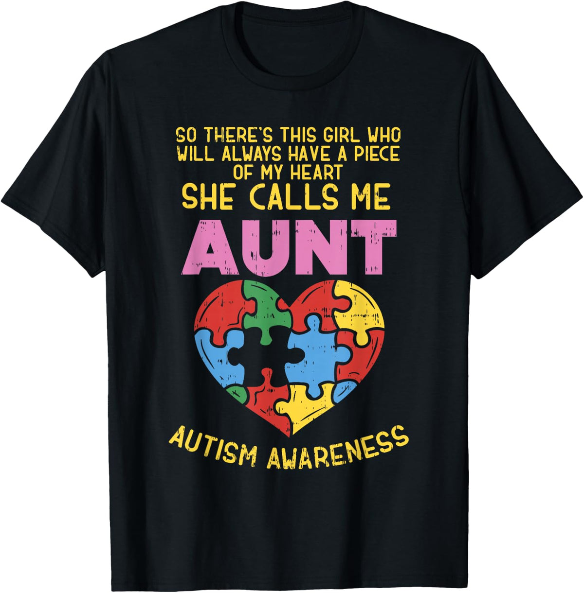 Aunt Autism Awareness Shirt Girl Piece Of My Heart Auntie T-Shirt - Black