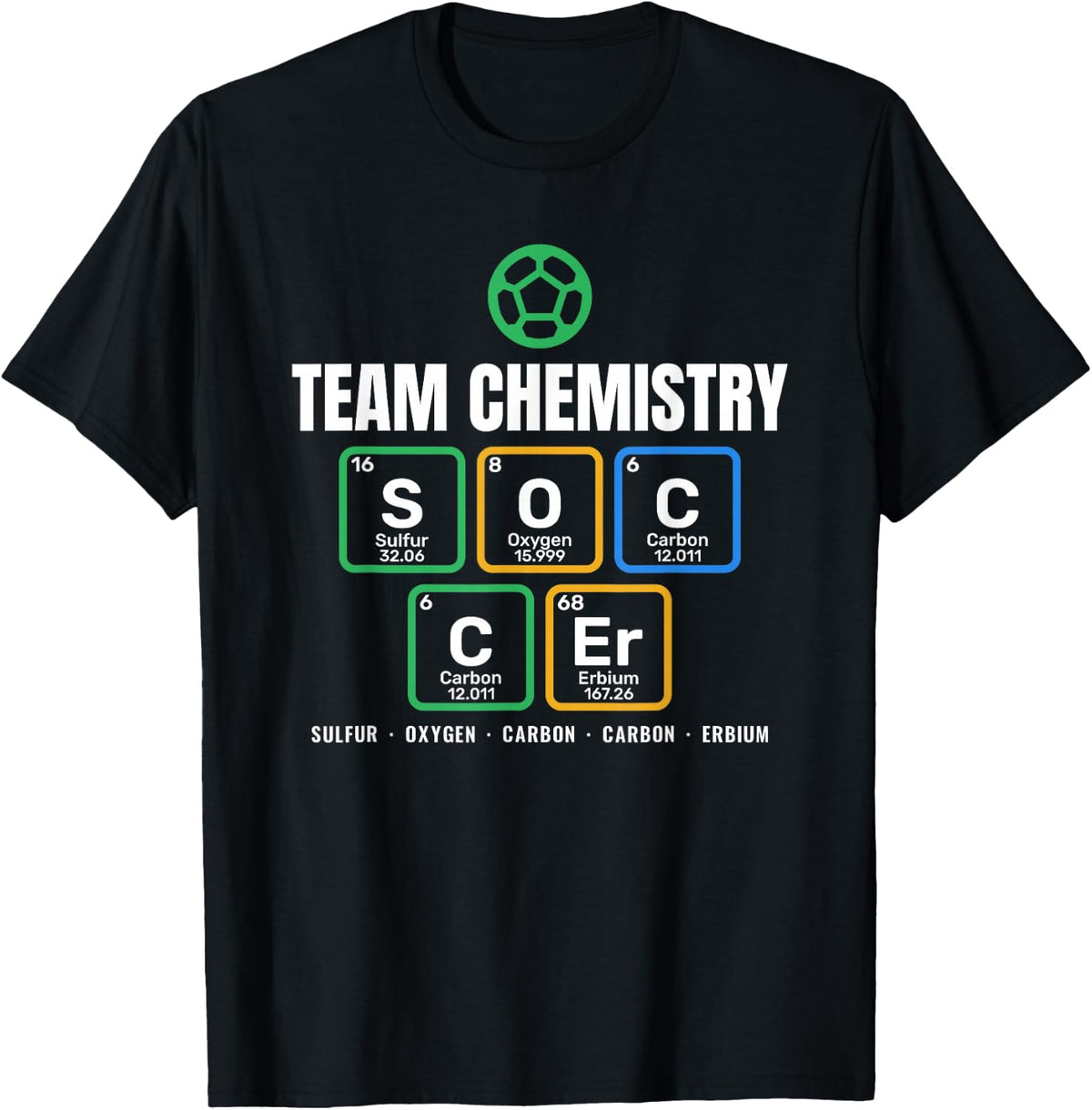 Team Chemistry Soccer Periodic Table Coach Player Science T-Shirt - Black