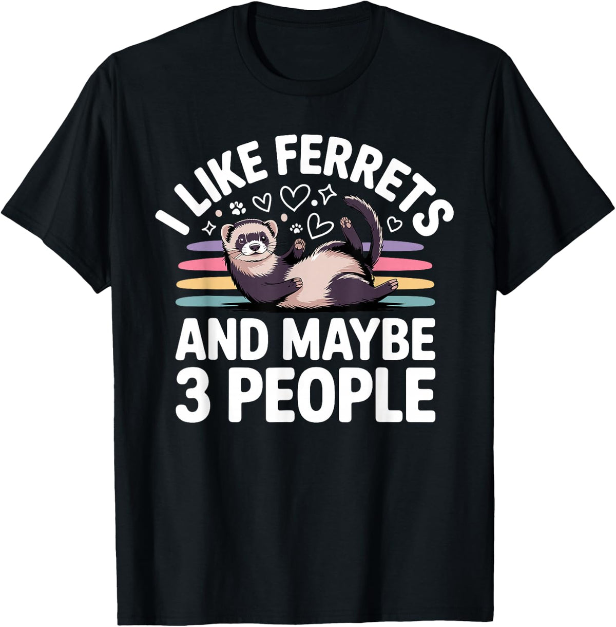 Best Ferret Art for Men Women Kids Pet Ferret Lovers Ferret T-Shirt - Black