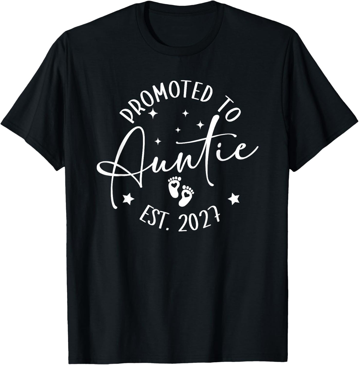 Promoted to Auntie Est. 2027 First Time Aunt Baby Reveal T-Shirt - Black