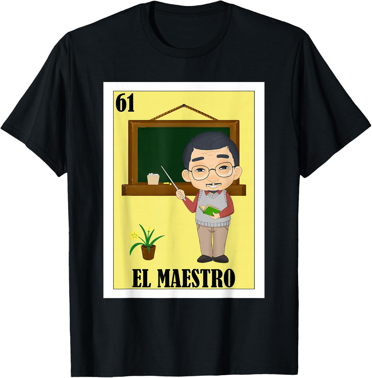 Funny Mexican Design for Teachers El Maestro Tee T Shirts for Men Women - Black