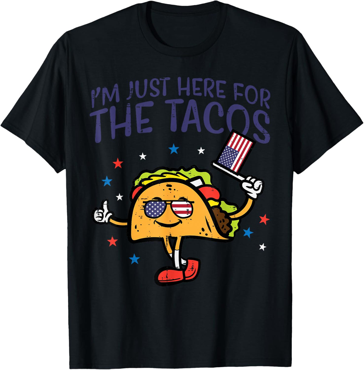 4th July Here For Tacos Mexican Food Patriot Men Women Kids T-Shirt - Black