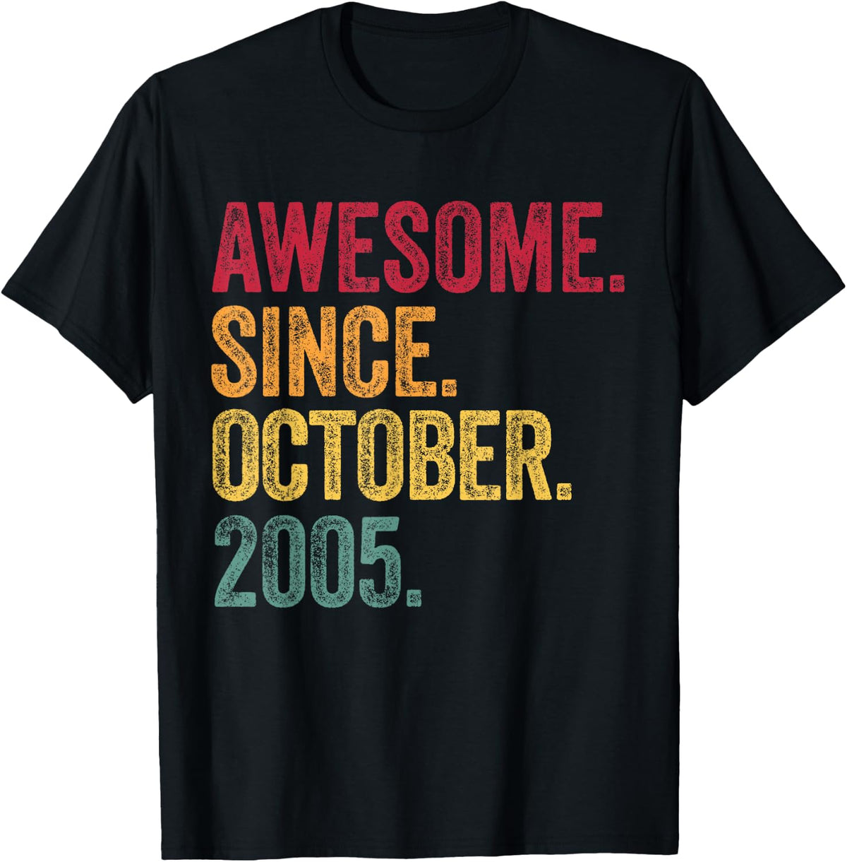 October - Awesome Since 2005-20th Birthday 20 Years Old T-Shirt - Black