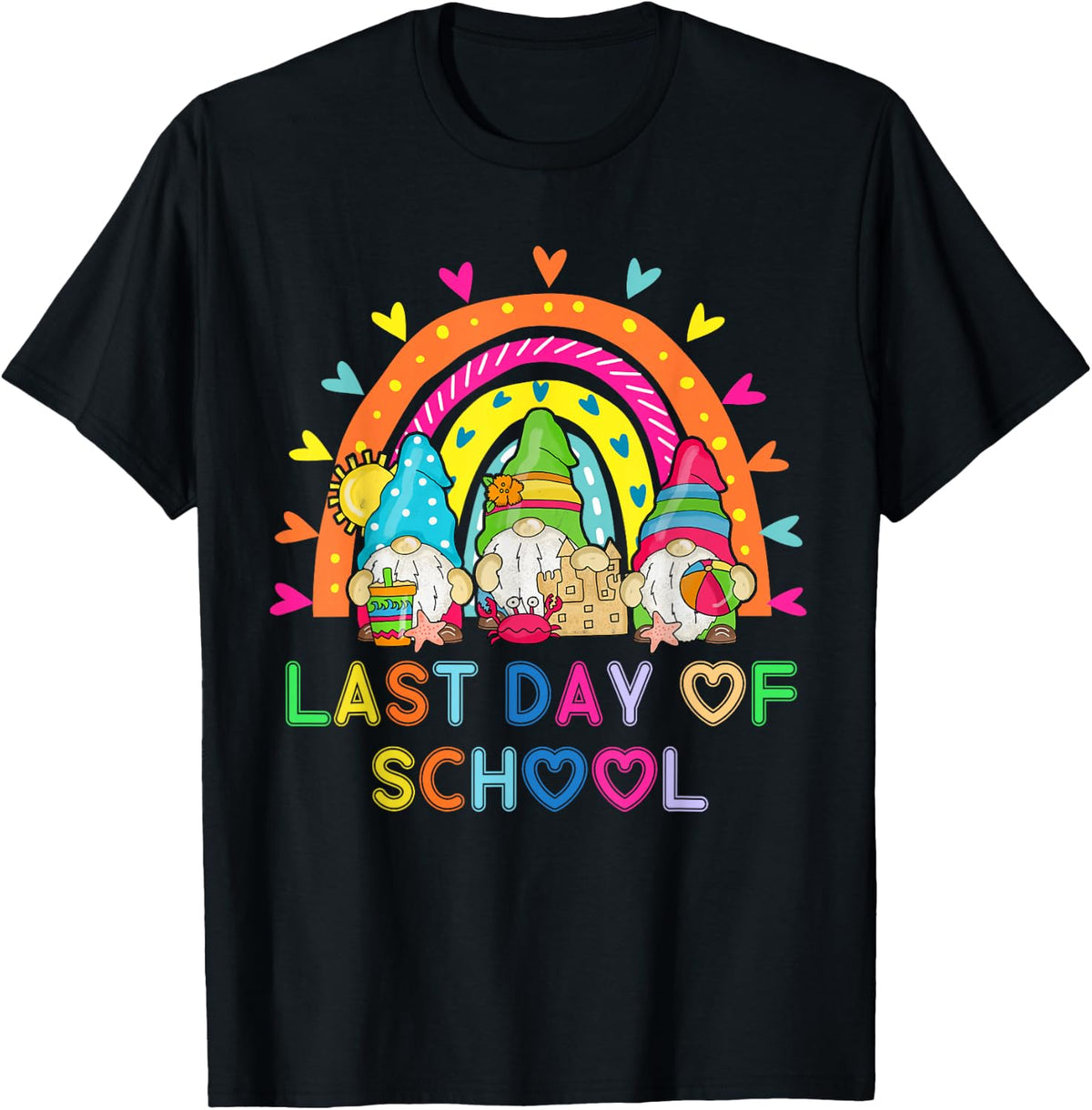 Last Day Of School Teacher Student Graduation Gnomes Tees T Shirts Men Women - Black