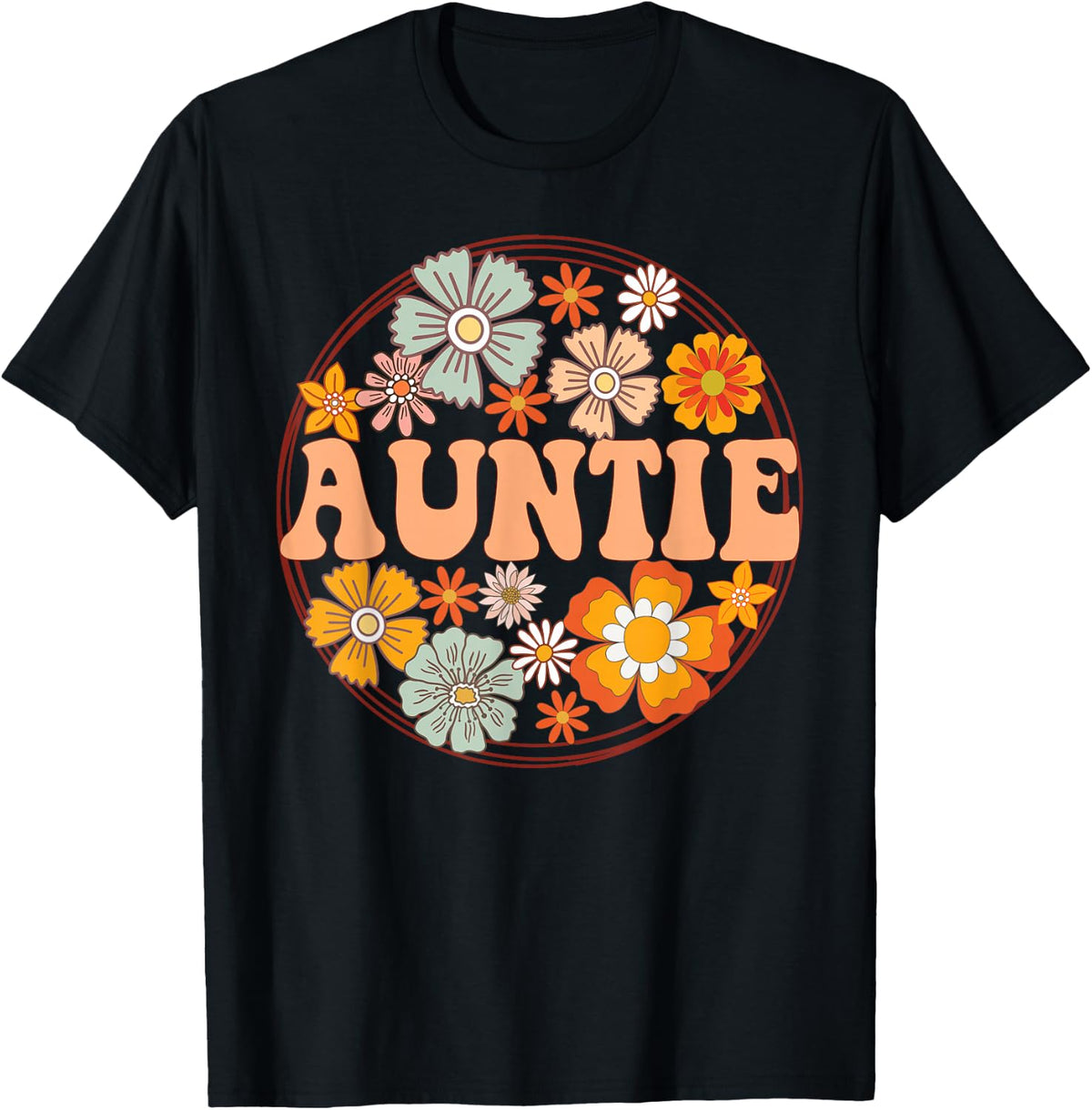 Groovy Auntie Retro Flowers Women Mother's Day Aunt T-Shirt - Black