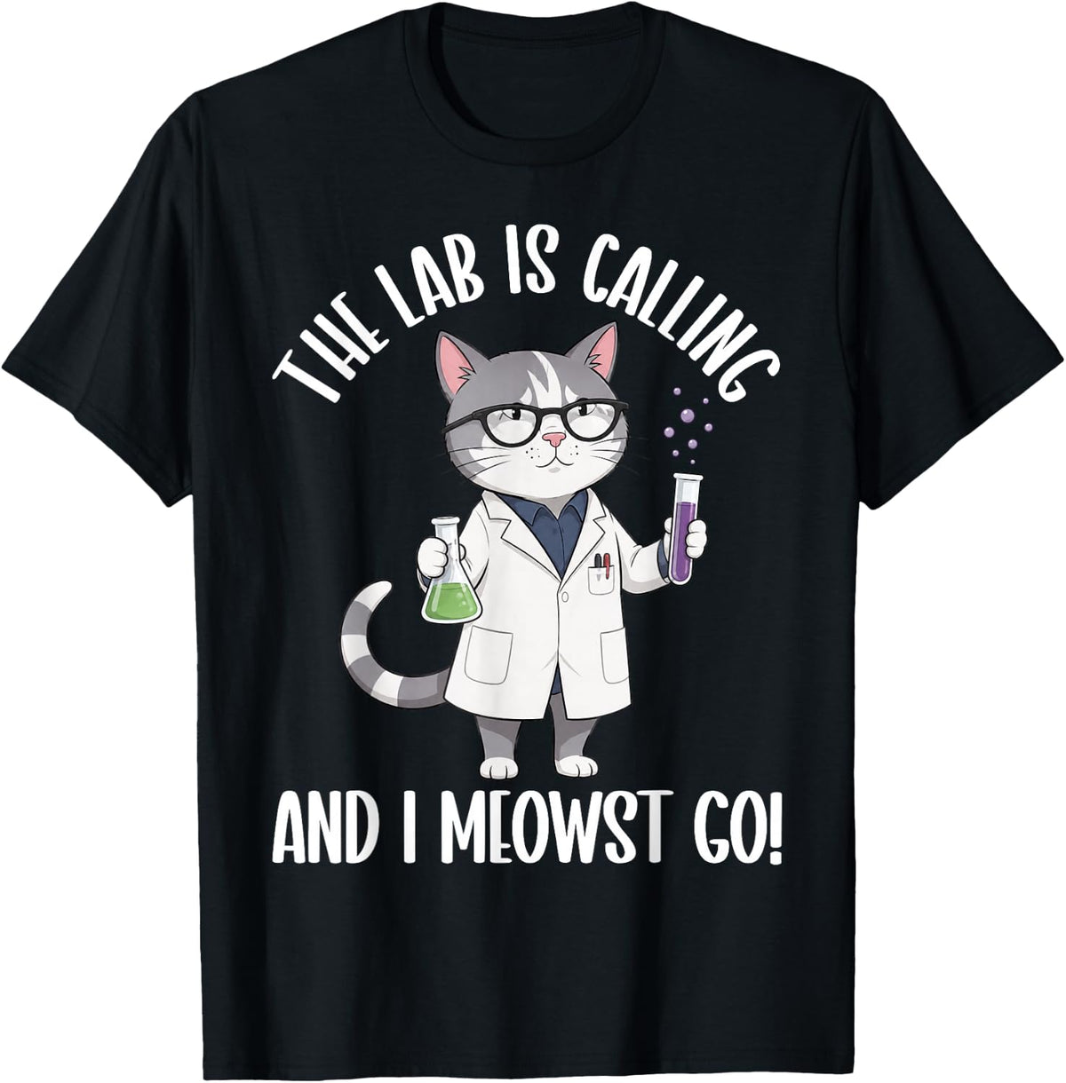 The Lab is Calling and I Must Go Scientist Cat Chemistry T-Shirt - Black