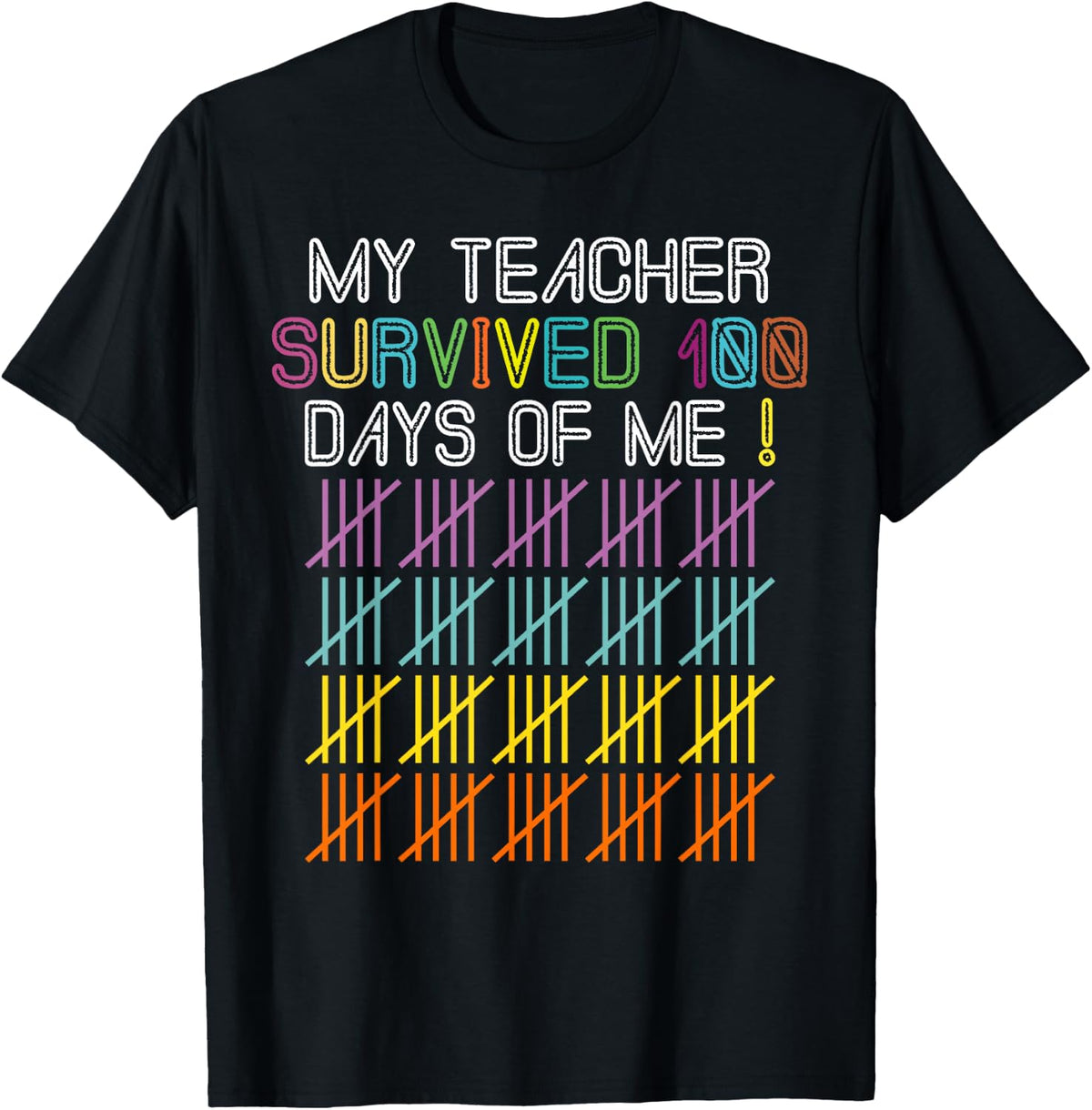 My Teacher Survived 100 Days Of Me Funny School 100th Day T-Shirt - Black