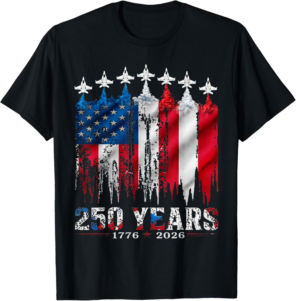 4th of July USA Flag 1776-2026 250 Years Anniversary T-Shirt - Black
