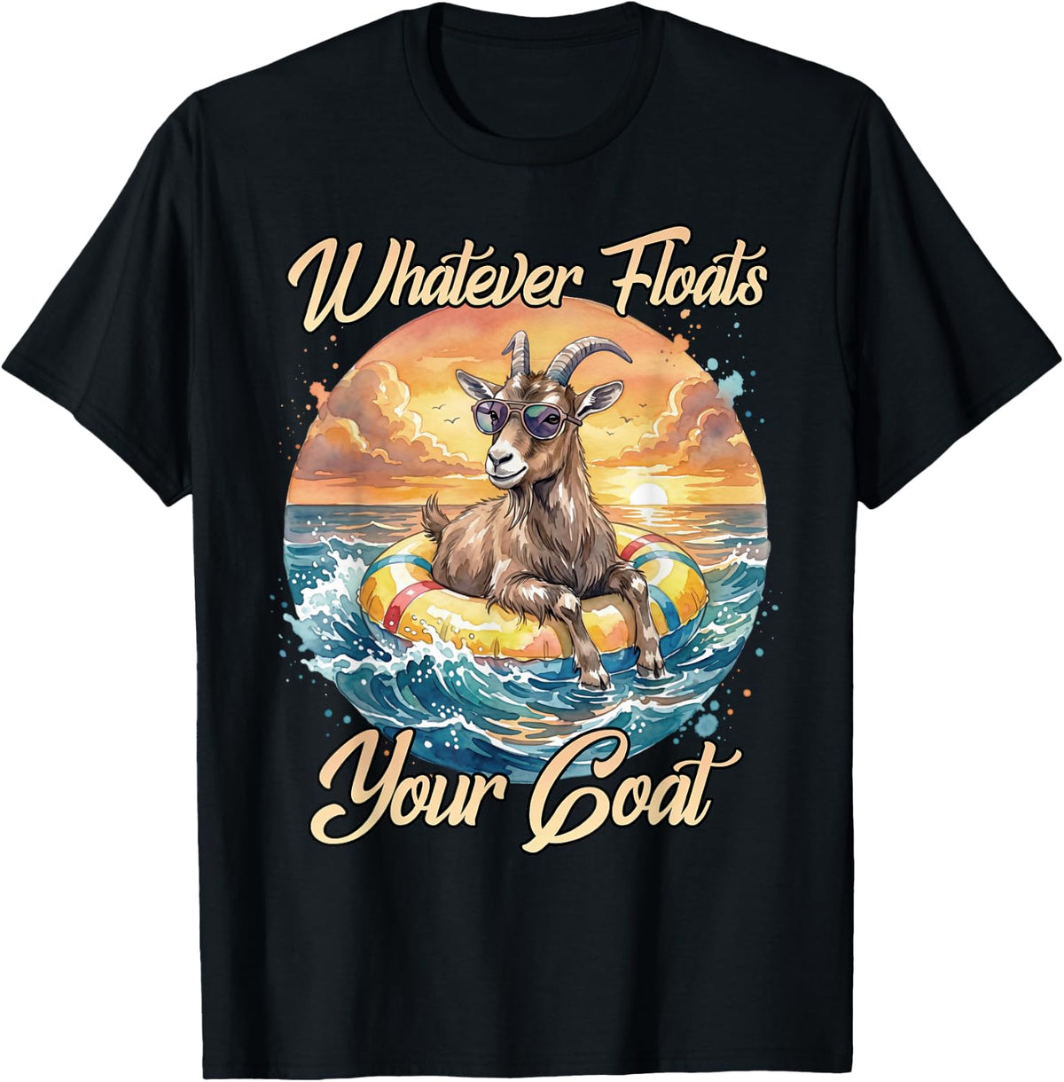 Whatever Floats Your Goat T-Shirt - Black