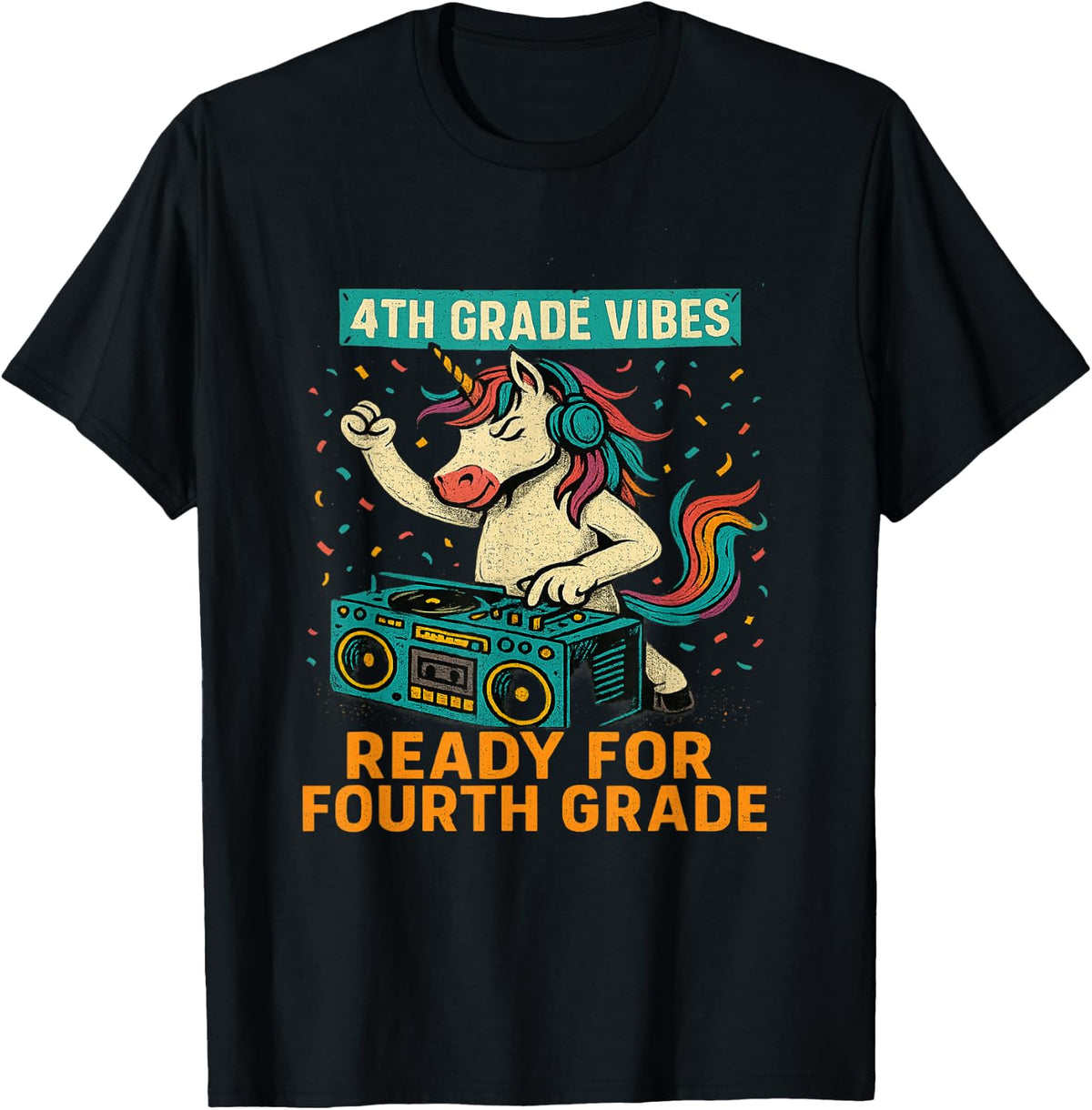 4th Grade Vibes Unicorn DJ Ready For Fourth Grade T-Shirt - Black