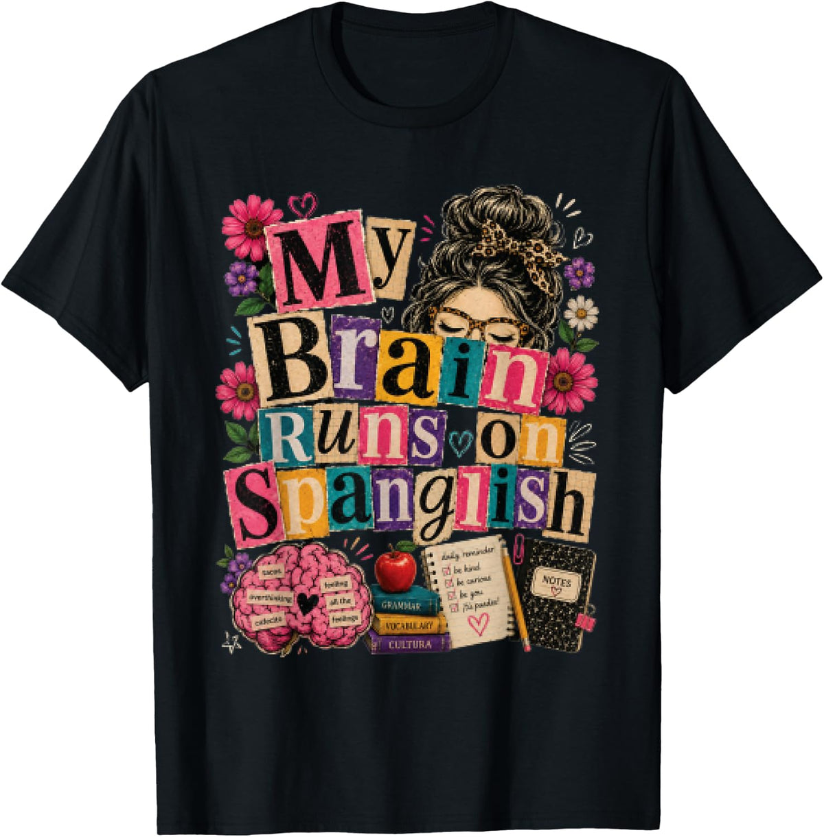 Teacher My Brain Runs On Spanglish Bilingual Saying T-Shirt - Black