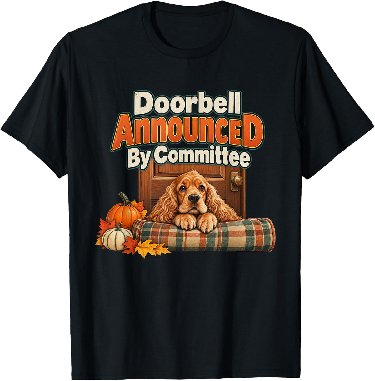 Doorbell Announced By Committee Cocker Spaniel Graphic T-Shirt - Black
