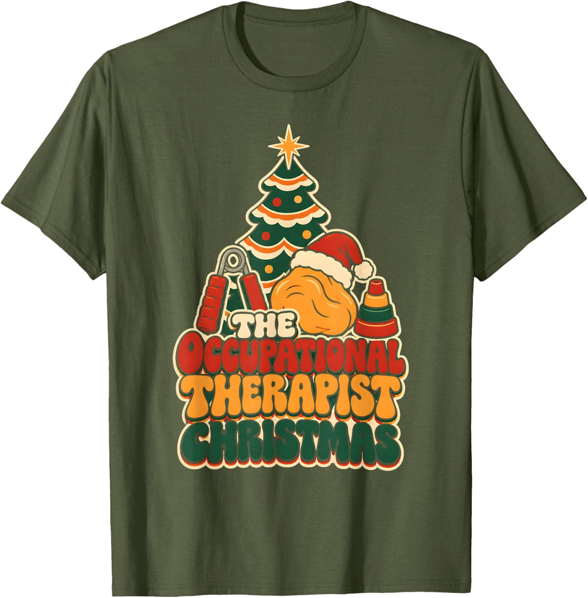 The Occupational Therapist Christmas Groovy OT T-Shirt - Olive Green
