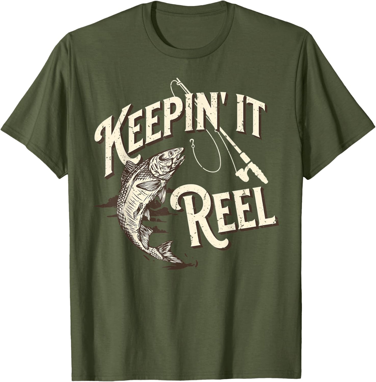 Keepin' It Reel - Fishing T-Shirt - Olive Green
