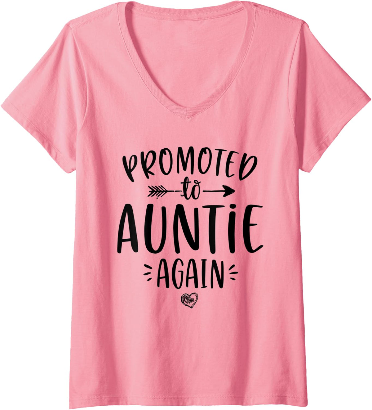 Womens Promoted to Auntie Again New Aunt To Be Gift For Sister V-Neck T-Shirt - Pink