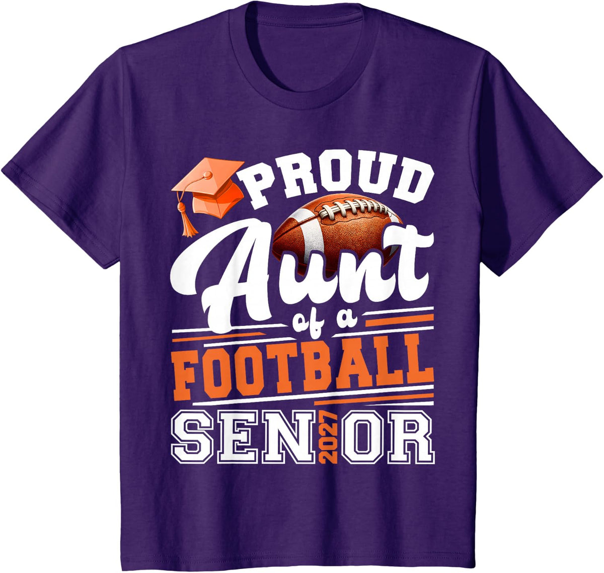 Proud Aunt of A Football Senior 2027 Graduate T-Shirt - Purple