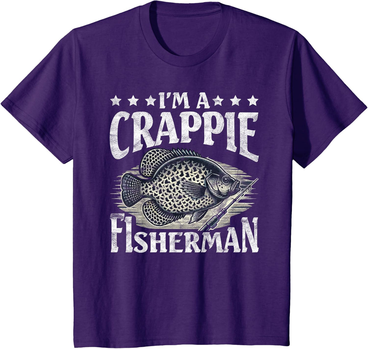 Crappie Fish I'm A Crappie Fisherman T-Shirt - Purple