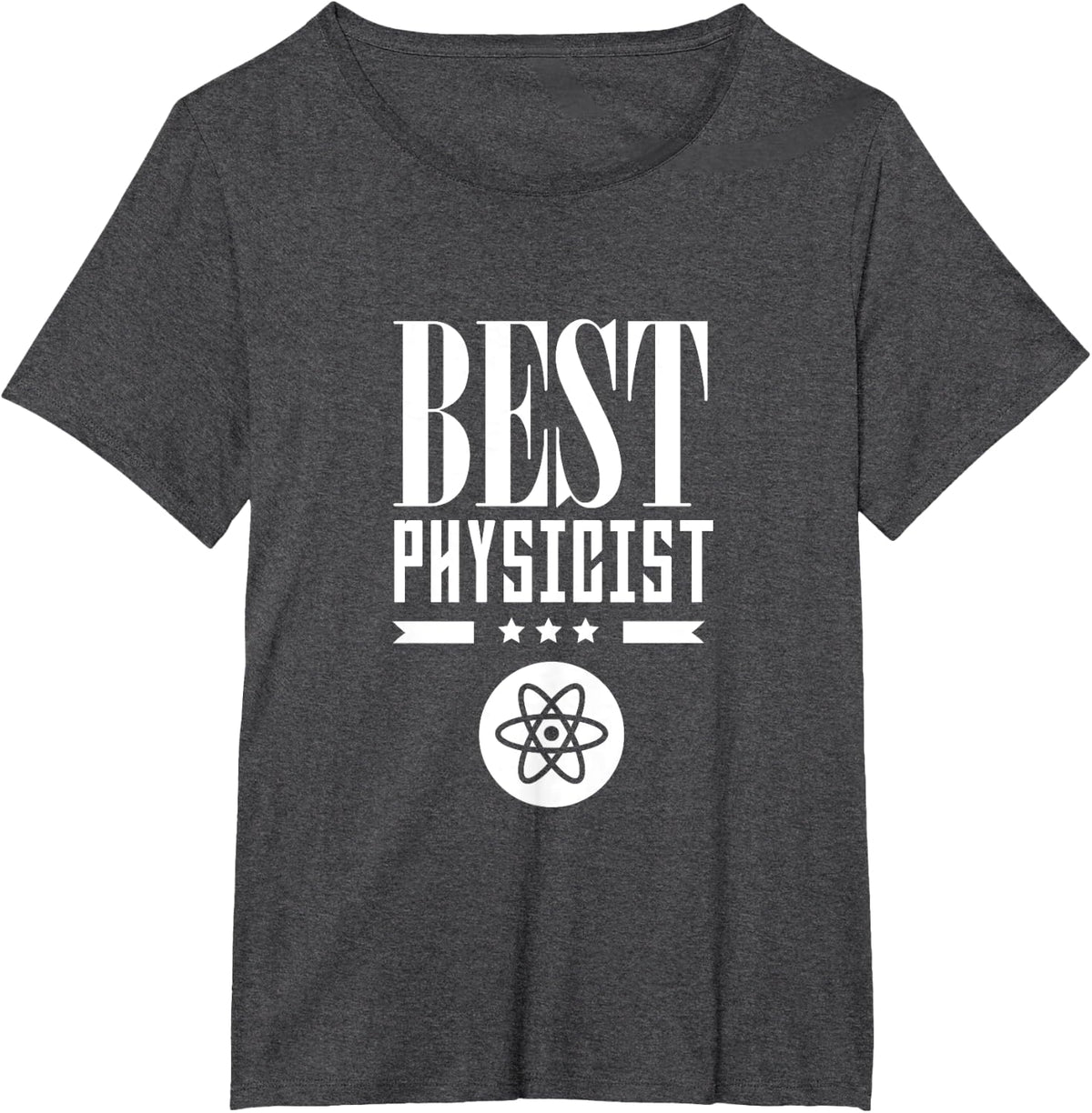 Best Physicist Lover Science Scientist Physics T-Shirt - Dark Heather Grey