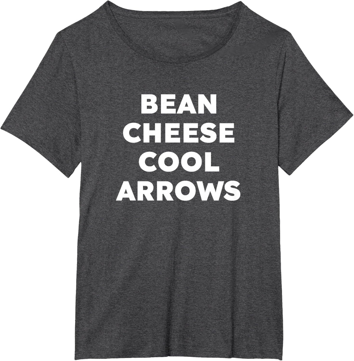 Bean Cheese Cool Arrows Funny Mexican Word of the Day Tees T Shirts for Men and Women - Dark Heather Grey