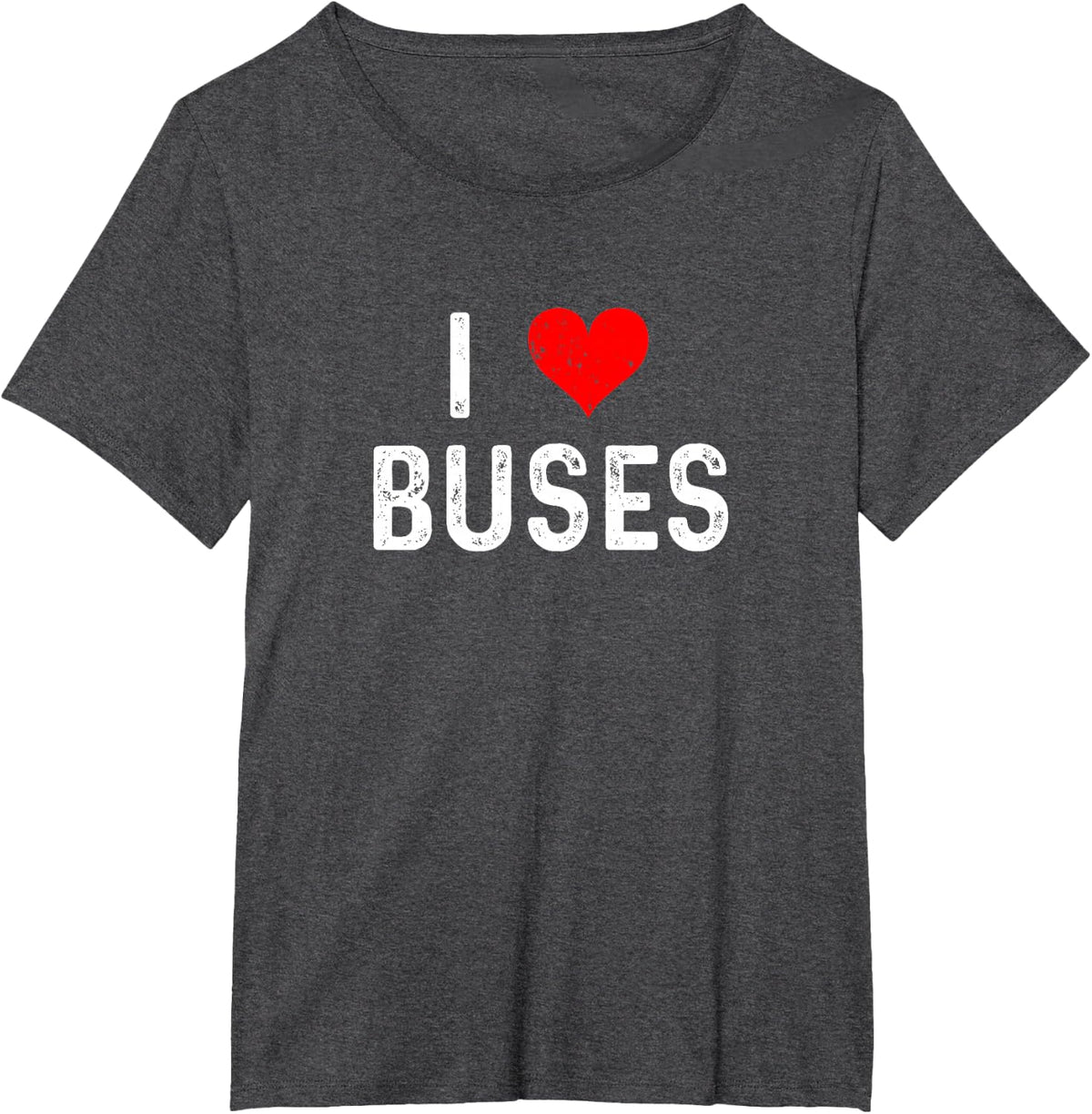 I Love Buses - Heart - School Bus Driver Driving Busing T-Shirt - Dark Heather Grey