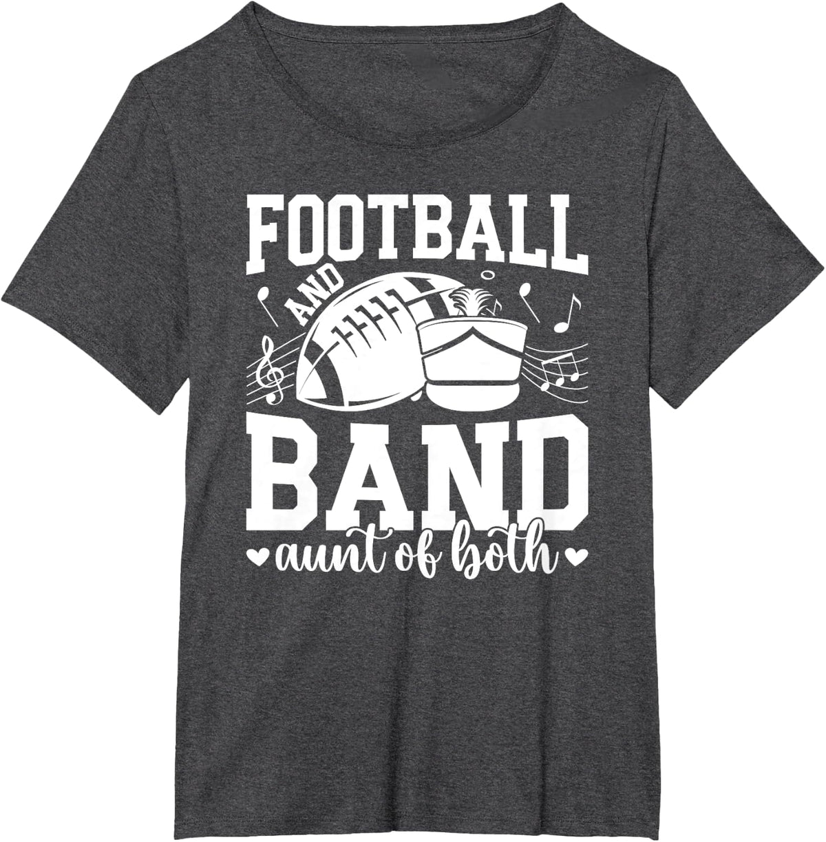 Football And Band Aunt Of Both Marching Band & Football Aunt T-Shirt - Dark Heather Grey