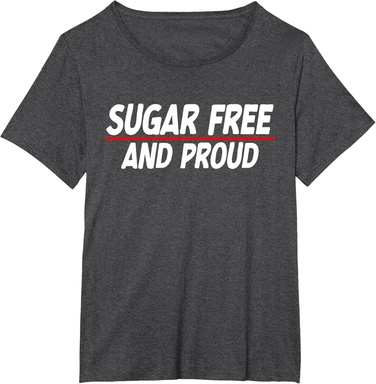 Sugar Free and Proud Keto T-Shirt - Dark Heather Grey