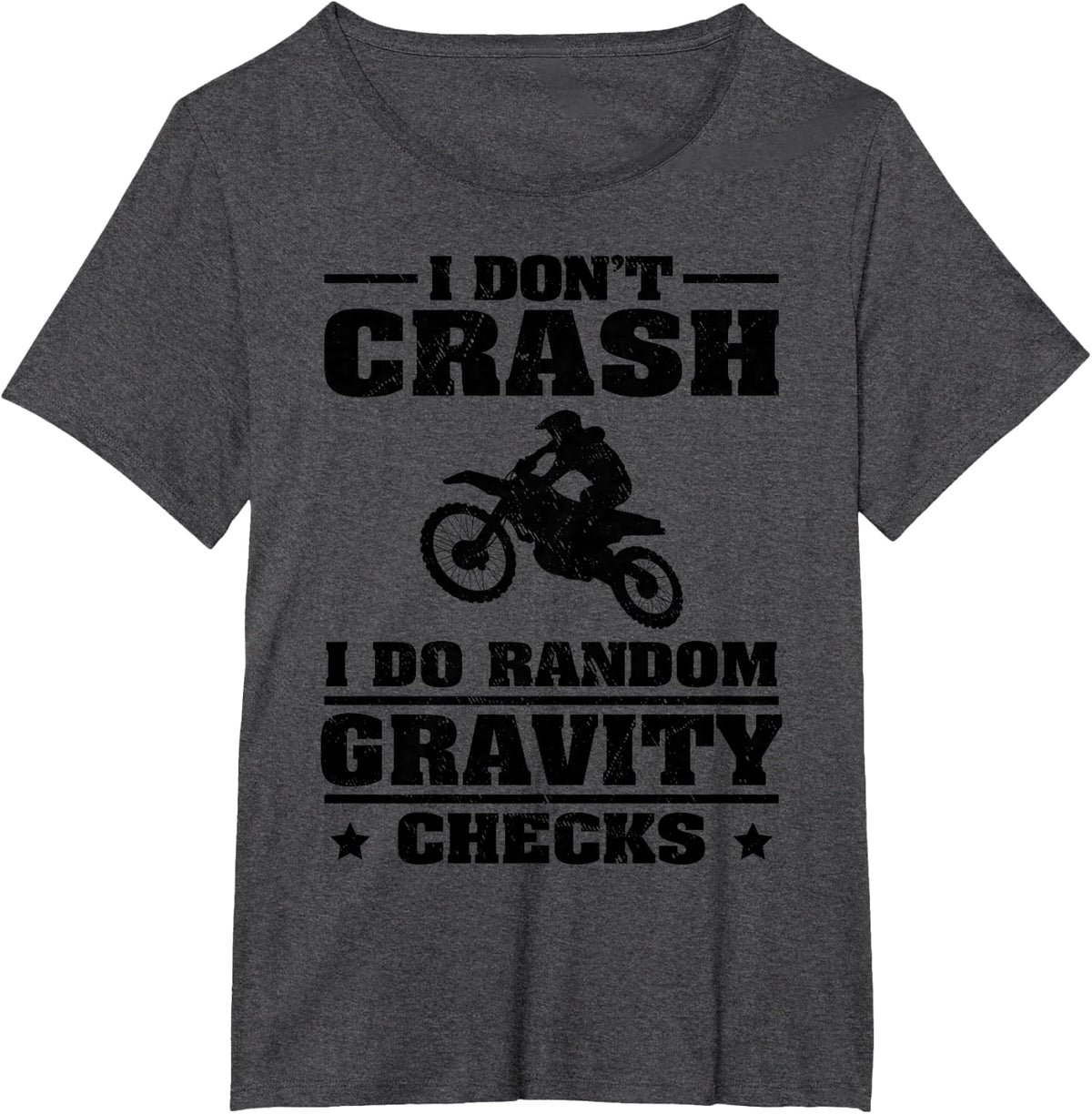 Funny Dirt Bike Gift Men Boy Random Gravity Checks Motocross T-Shirt - Dark Heather Grey