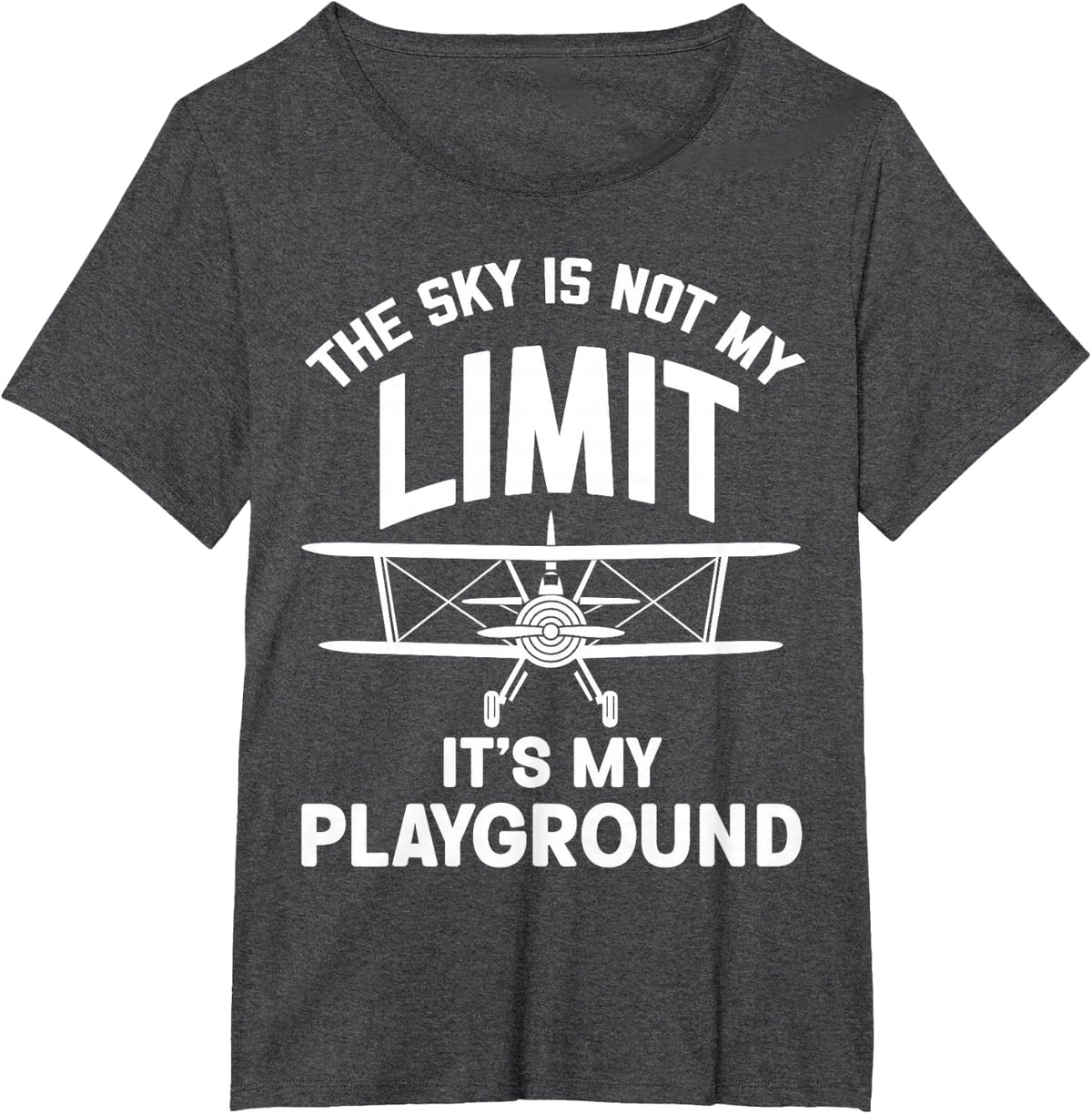 Sky is not My Limit Aeroplane Pilot Motivation Saying T-Shirt - Dark Heather Grey