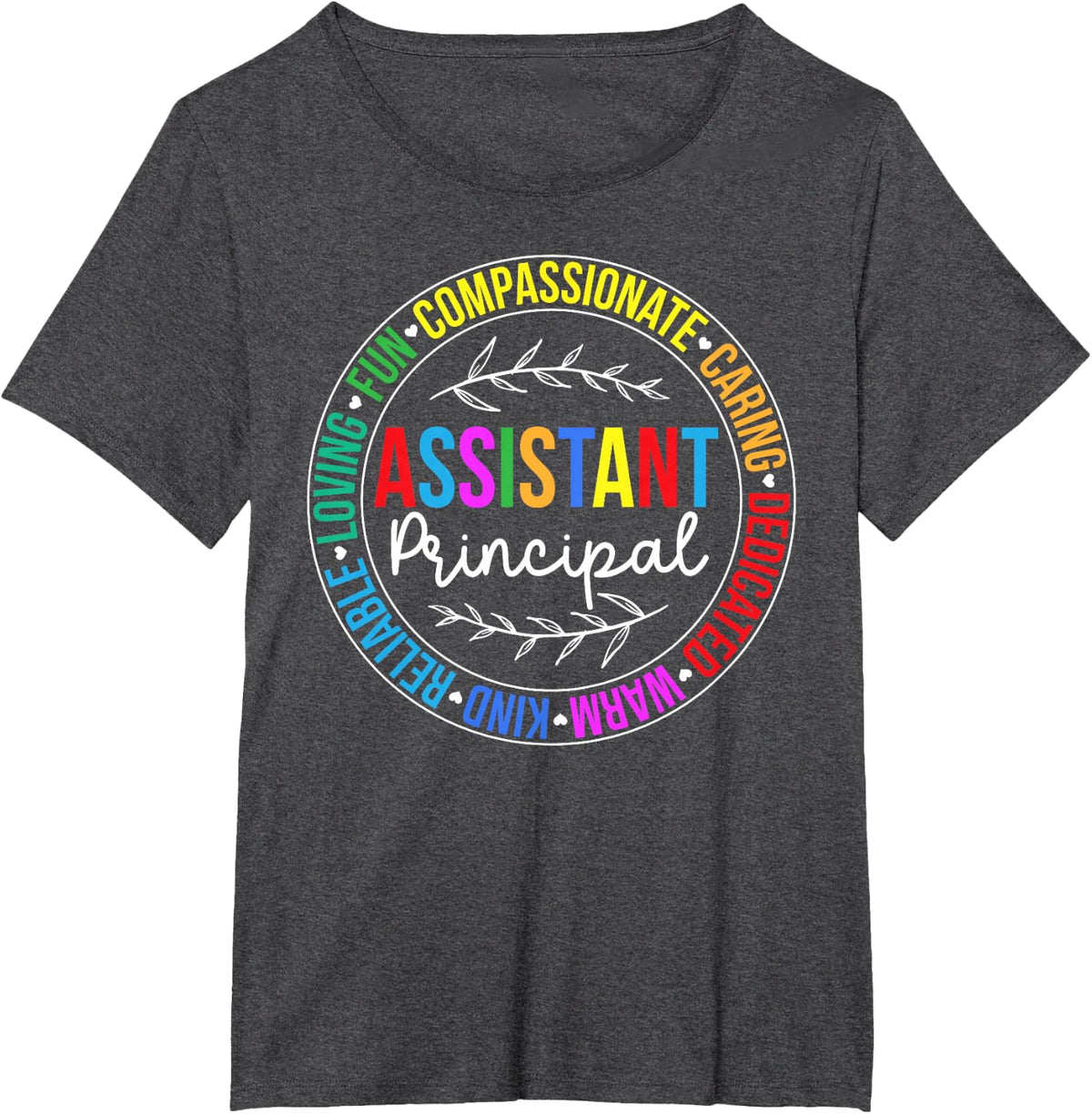 Best Assistant Principal Appreciation Assistant Principals T-Shirt - Dark Heather Grey