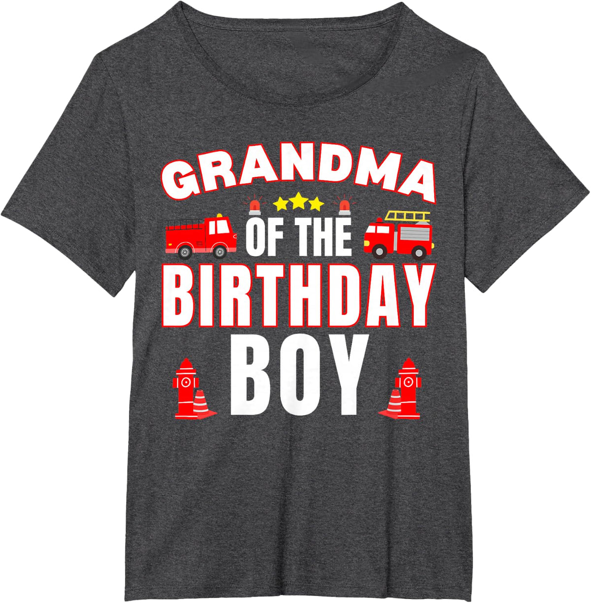 Grandma of the Birthday Boy Fire Truck Firefighter Bday T-Shirt - Dark Heather Grey
