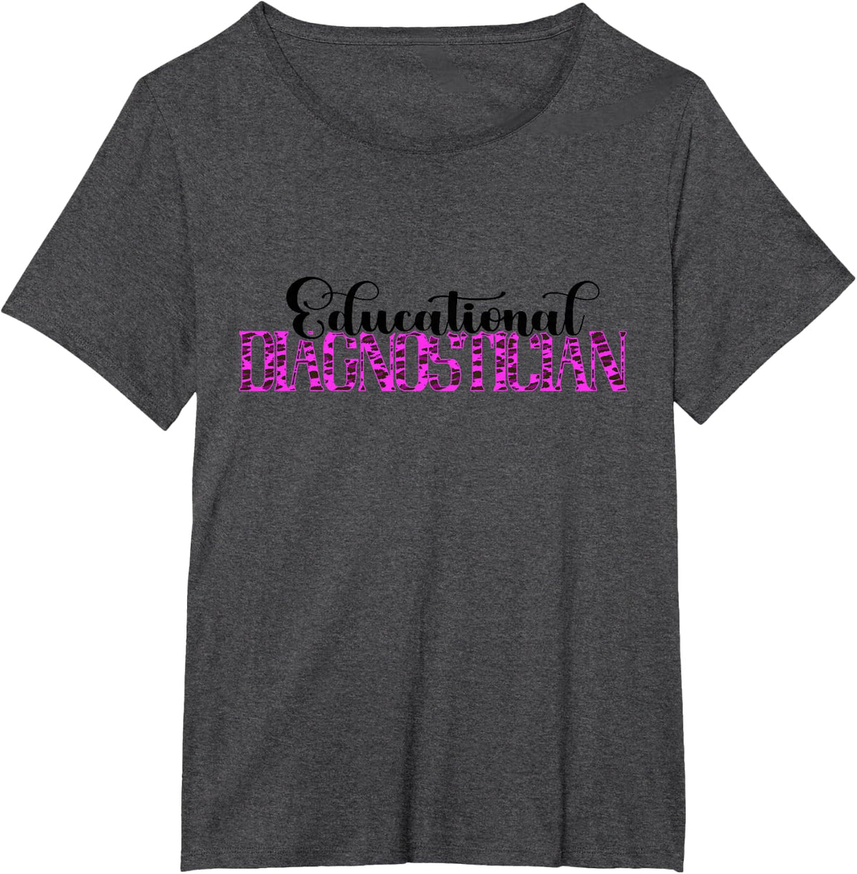 Educational Diagnostician Psych Assessor Back To School T-Shirt - Dark Heather Grey