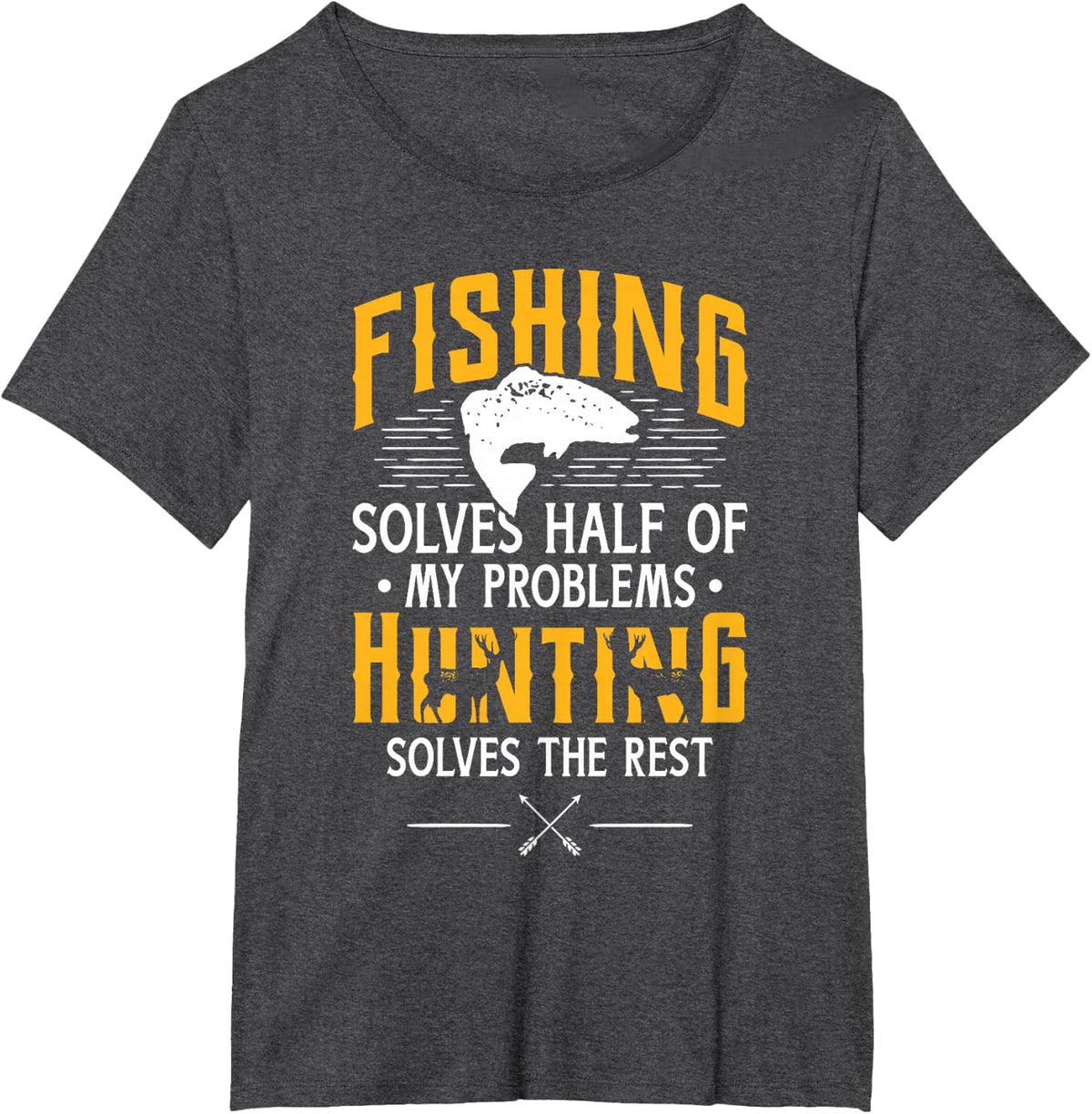 Fishing & Hunting Solve My Problems - Funny Gift T-Shirt - Dark Heather Grey