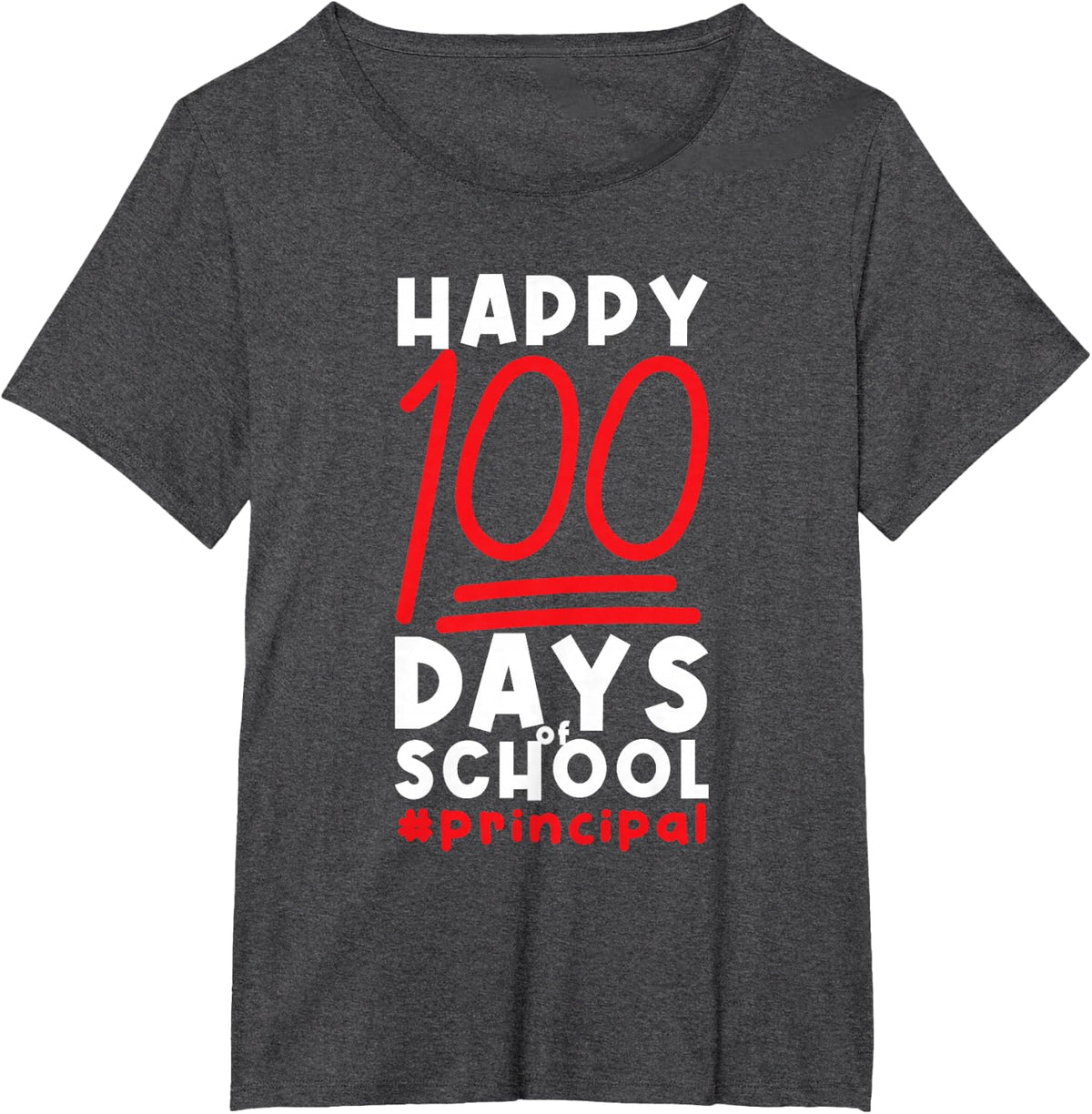 100 Days Of School Principal 100th Day Of School T-Shirt - Dark Heather Grey