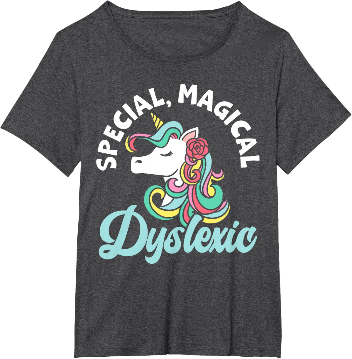 Special Magical Dyslexic Unicorn Lover Dyslexia Awareness T-Shirt - Dark Heather Grey