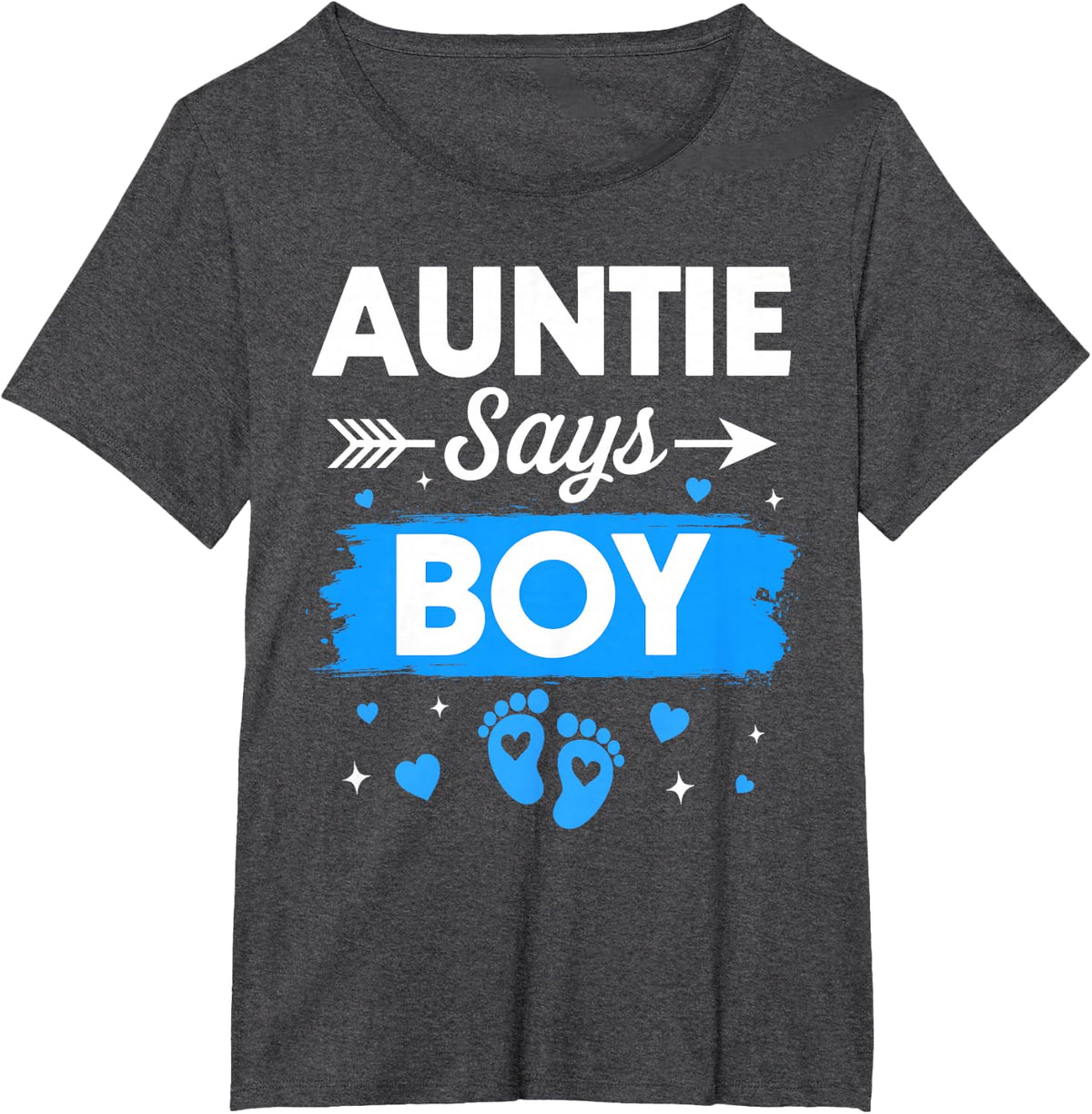 Auntie Says Boy Gender Reveal Family Baby Announcement T-Shirt - Dark Heather Grey