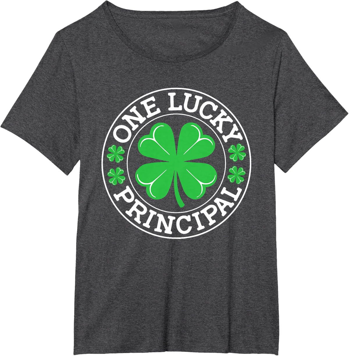 One Lucky Principal Funny St Patrick's Day Shamrocks T-Shirt - Dark Heather Grey