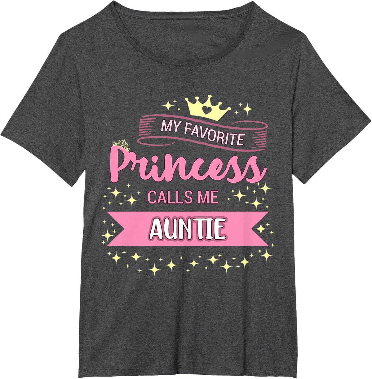 My Favorite Princess Calls Me Auntie T-shirt Aunt tee gift T-Shirt - Dark Heather Grey